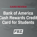 Bank of America Cash Rewards for Students Review
