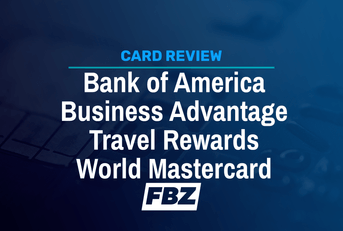 Bank of America Business Advantage Travel Rewards World Mastercard review