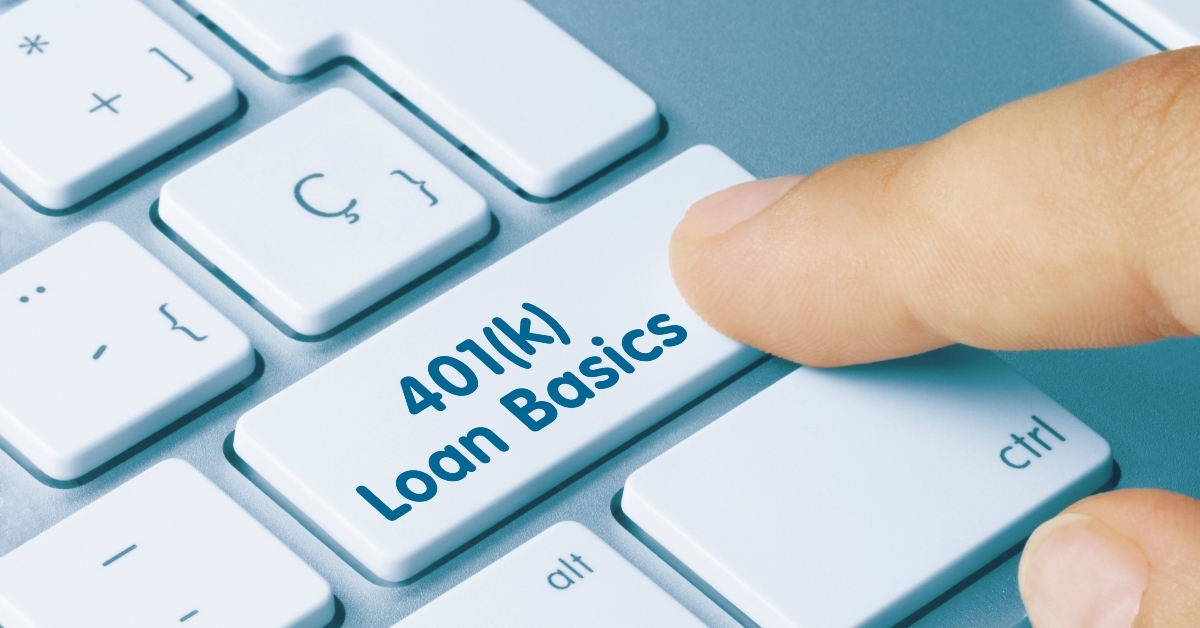 401(k) loan basics